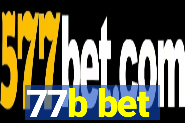 77b bet